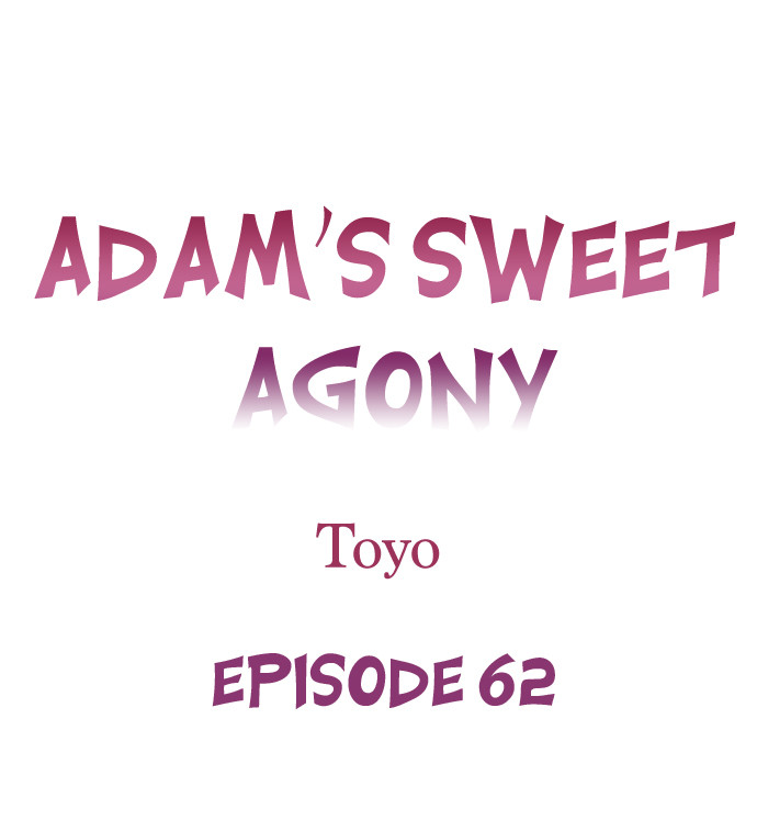 Adam’s Sweet Agony Chapter 62 - Page 1