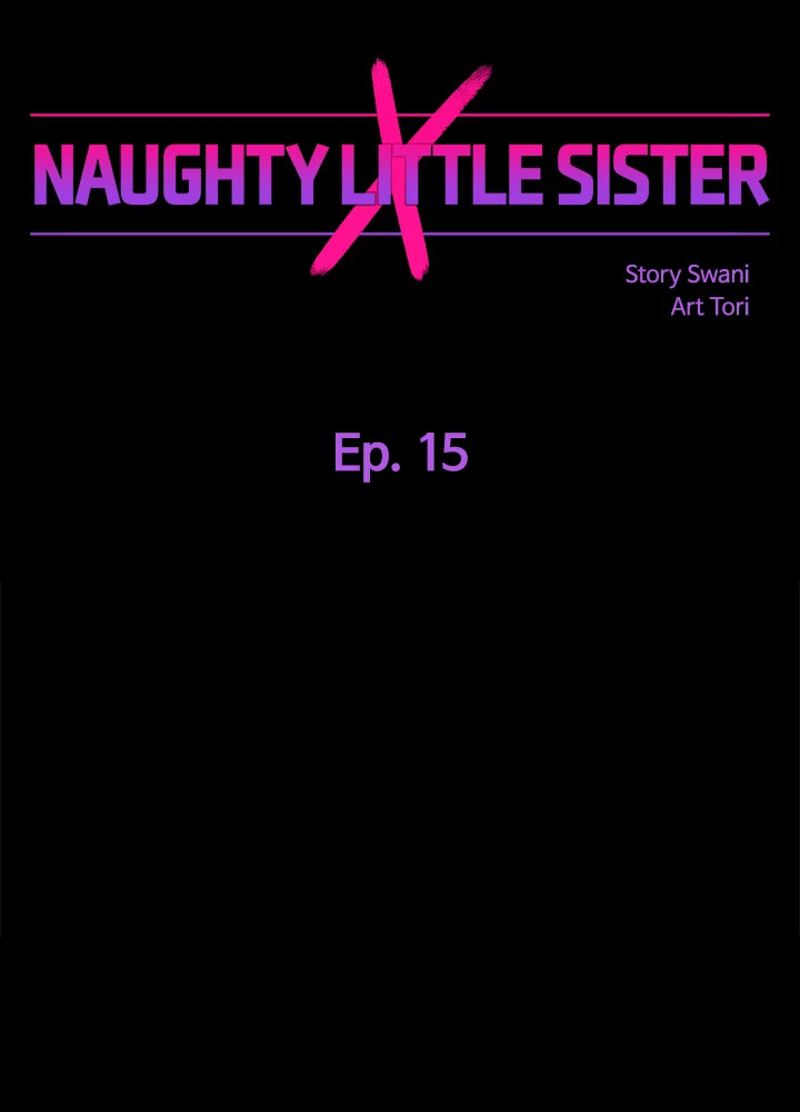 Naughty Little Sister Chapter 15 - Page 4