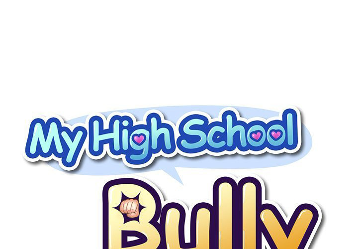 My High School Bully Chapter 132 - Page 1