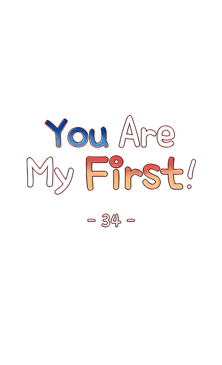 You Are My First Chapter 34 - Page 10