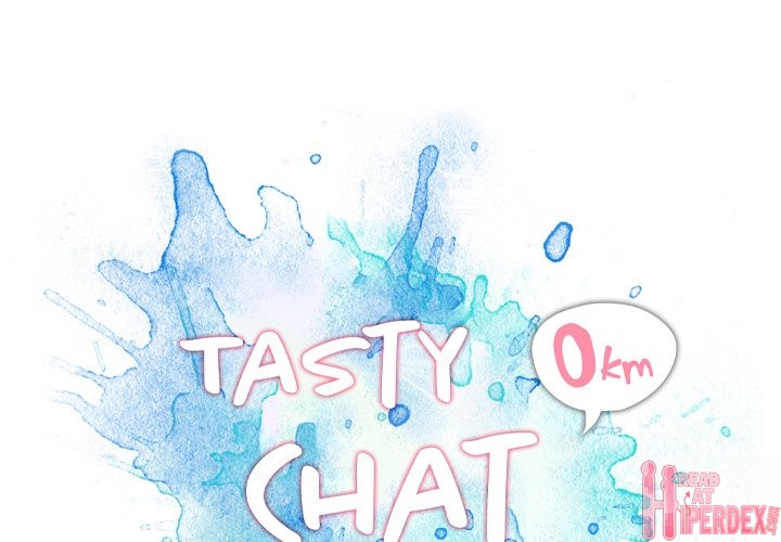 Tasty Chat: 0km Chapter 24 - Page 1