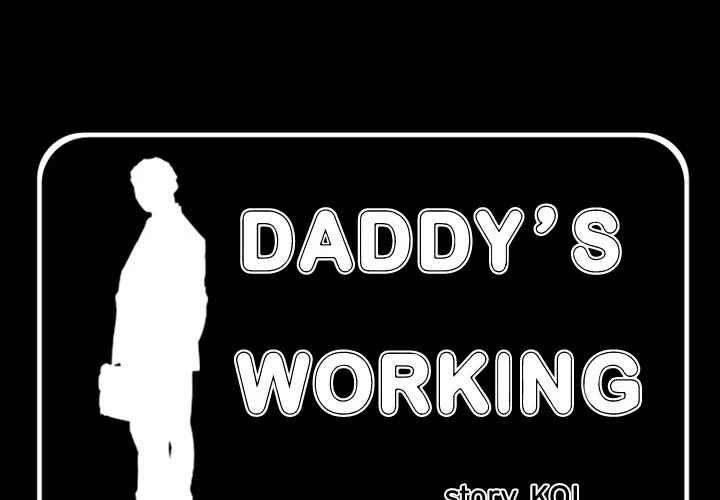 Daddy's Working Chapter 35 - Page 3