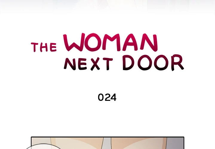 The Woman Next Door Chapter 24 - Page 3